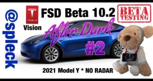 FSD Beta 10.2 After Dark #2 – 2021.32.25 – Tesla Vision AutoPilot – NO RADAR