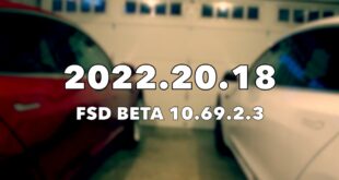 Tesla Software Update 2022.20.18 | FSD Beta 10.69.2.3