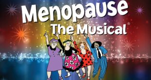 Important Show news: Menopause The Musical® at Ulster Performing Arts Center in Kingston Mar 19th, 2023