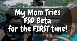 My Mom Tries Tesla’s FSD Beta for the First Time and Provides a Brutally Honest Review