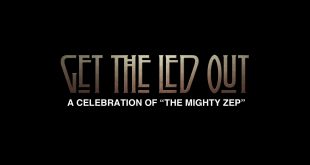 New Presale: Get the Led Out at The Paramount in Huntington Jun 28th, 2024