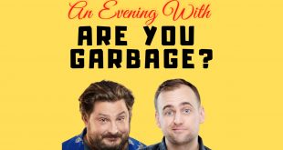New Presale: Are You Garbage: Thru the Roof Tour in Red Bank, NJ Aug 17th, 2024